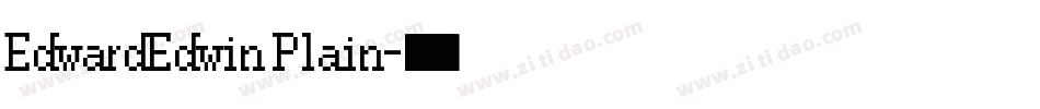 EdwardEdwin Plain字体转换
